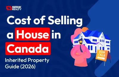 Cost of Selling a House in Ontario Canada: Inherited Property Guide (2026)