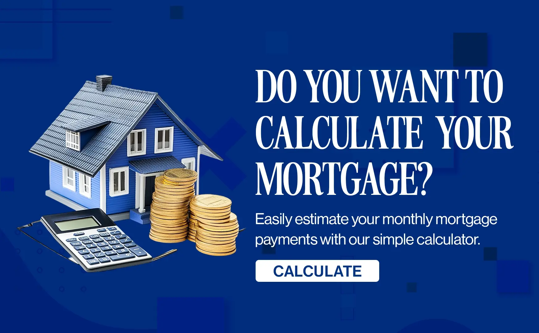 Mortgage Calcular Blog Banner